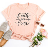 Faith Over Fear Christian T-Shirt